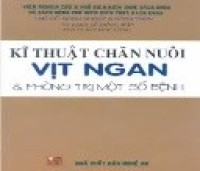 kĩ thuật chăn nuôi Vịt Ngan & phòng trị một số bệnh