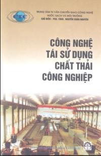 Image of Công nghệ tái sử dụng chất thải công nghiệp