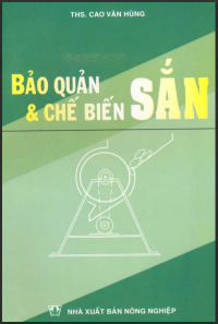 Image of Bảo quản và chế biến sắn