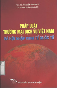 Image of Pháp luật thương mại dịch vụ Việt Nam và hội nhập kinh tế quốc tế