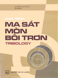 Image of Ma sát mòn và bôi trơn